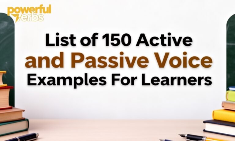 List of 150 Active and Passive Voice Examples For Learners