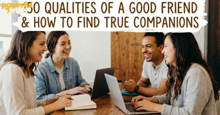 150-qualities-of-a-good-friend-and-how-to-find-true-companions