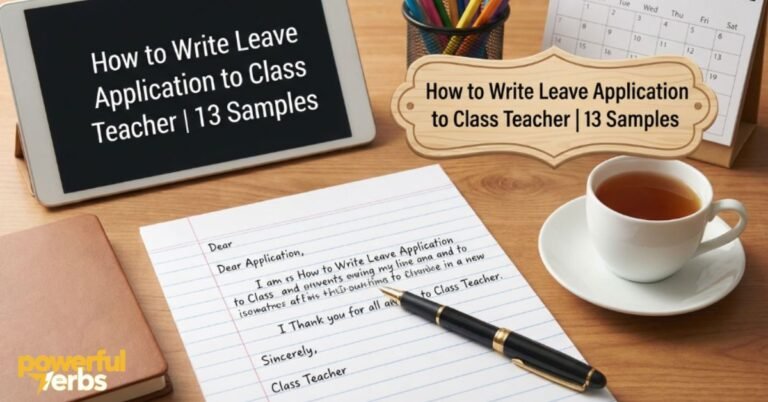 how-to-write-leave-application-to-class-teacher-13-samples