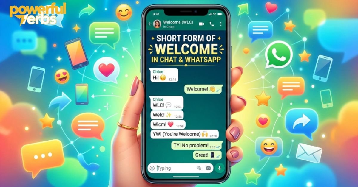 What is Welcome Short Form? Meaning, Abbreviations & Uses
