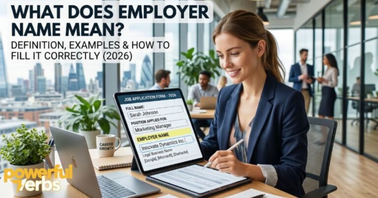 what-does-employer-name-mean-definition-examples-and-how-to-fill-it-correctly-2026