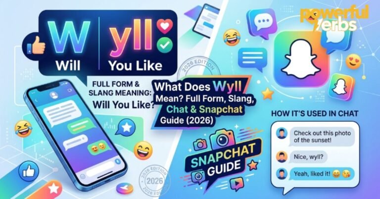 what-does-wyll-mean-full-form-slang-chat-and-snapchat-guide-2026